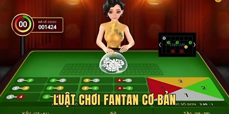 Luật lệ cơ bản trong một ván Fan Tan nên biết
