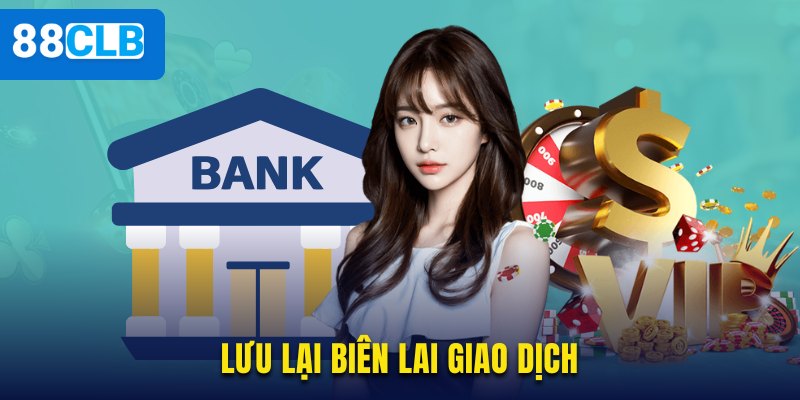 Lưu lại bill xác thực khi phát sinh sự cố